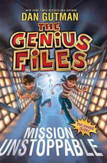 9780061827662-0061827665-The Genius Files: Mission Unstoppable (Genius Files, 1)
