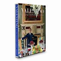 9781614282938-1614282935-Valentino: At the Emperor's Table