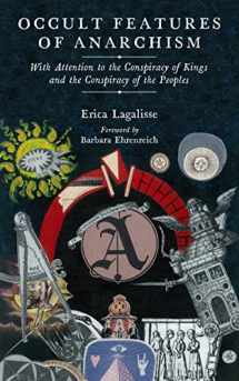 9781629635798-1629635790-Occult Features of Anarchism: With Attention to the Conspiracy of Kings and the Conspiracy of the Peoples (Kairos)