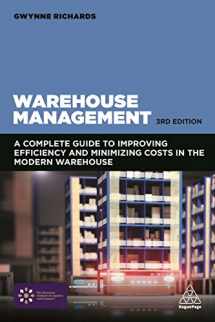 9781398694156-1398694150-Warehouse Management: A Complete Guide to Improving Efficiency and Minimizing Costs in the Modern Warehouse
