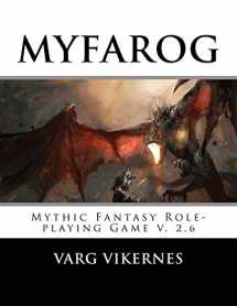 9781522875079-1522875077-MYFAROG - Mythic Fantasy Role-playing Game