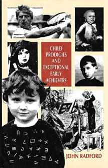 9780029256350-0029256356-Child Prodigies and Exceptional Early Achievers