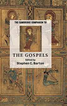 9780521807661-0521807662-The Cambridge Companion to the Gospels (Cambridge Companions to Religion)