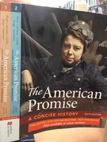 9781319042509-1319042503-The American Promise A Concise History 6th Edition Combined Volumes Eval Copy