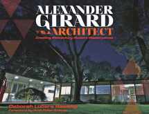 9780814343654-0814343651-Alexander Girard, Architect: Creating Midcentury Modern Masterpieces (Painted Turtle Press)