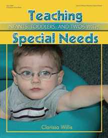 9780876590690-0876590695-Teaching Infants, Toddlers, and Twos with Special Needs