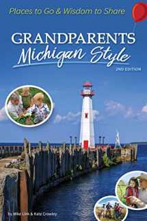 9781591937302-1591937302-Grandparents Michigan Style: Places to Go & Wisdom to Share (Grandparents with Style)