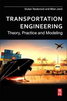 9780128038185-0128038187-Transportation Engineering: Theory, Practice and Modeling