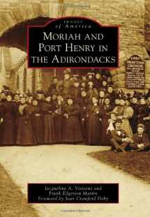 9780738598291-0738598291-Moriah and Port Henry in the Adirondacks (Images of America)