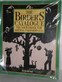 9780671667924-0671667920-The Birder's Catalogue: The Sourcebook for Birding Paraphernalia