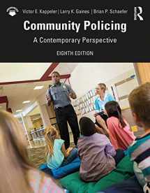 9780367027452-0367027453-Community Policing: A Contemporary Perspective