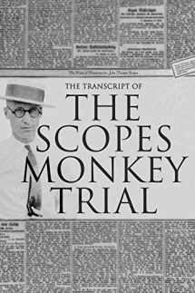 9781947844414-1947844415-The Transcript of the Scopes Monkey Trial: Complete and Unabridged
