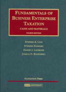 9781599413853-159941385X-Fundamentals of Business Enterprise Taxation: Cases and Materials (University Casebook)
