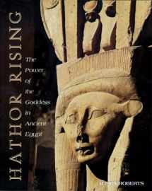 9780892816217-089281621X-Hathor Rising: The Power of the Goddess in Ancient Egypt