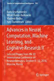 9783030013271-3030013278-Advances in Neural Computation, Machine Learning, and Cognitive Research II: Selected Papers from the XX International Conference on Neuroinformatics, ... (Studies in Computational Intelligence, 799)