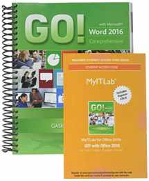 9780134572093-0134572092-GO! with Microsoft Word 2016 Comprehensive; MyLab IT with Pearson eText -- Access Card -- for GO! with Office 2016