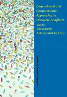 9781556193972-1556193971-Corpus-based and Computational Approaches to Discourse Anaphora (Studies in Corpus Linguistics)