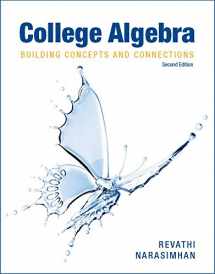 9781630983284-1630983284-College Algebra: Building Concepts and Connections, 2/E, with access (paperback)