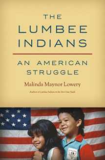 9781469646374-1469646374-The Lumbee Indians: An American Struggle (Lehman)