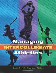 9780415790291-0415790298-Managing Intercollegiate Athletics