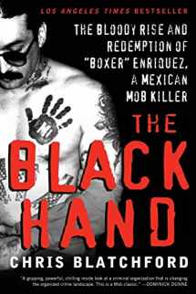9780061944185-0061944181-The Black Hand: The Bloody Rise and Redemption of "Boxer" Enriquez, a Mexican Mob Killer