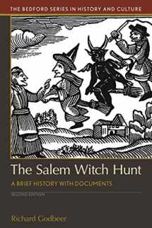 9781319088132-1319088139-The Salem Witch Hunt: A Brief History with Documents (Bedford Series in History and Culture)