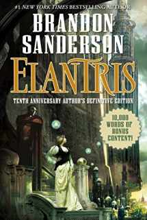 9780765381026-0765381028-Elantris: Tenth Anniversary Author's Definitive Edition
