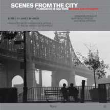 9780847842902-0847842908-Scenes from the City: Filmmaking in New York. Revised and Expanded