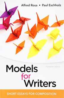9781319056650-1319056652-Models for Writers: Short Essays for Composition