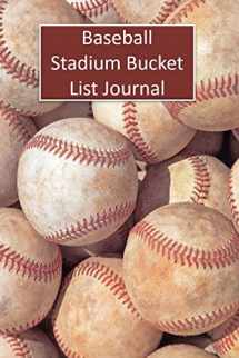 9781517397616-1517397618-Baseball Stadium Bucket List Journal