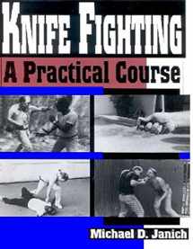 9780873647403-0873647408-Knife Fighting: A Practical Course