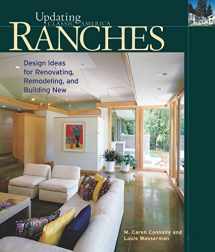 9781561584376-1561584371-Ranches: Design Ideas for Renovating, Remodeling, and Building New (Updating Classic America)
