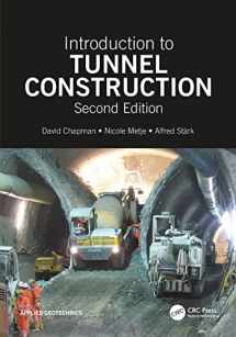 9781498766241-1498766242-Introduction to Tunnel Construction (Applied Geotechnics)
