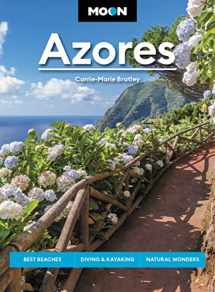 9781640499942-1640499946-Moon Azores: Best Beaches, Diving & Kayaking, Natural Wonders (Travel Guide)