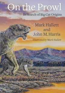 9780231184502-0231184506-On the Prowl: In Search of Big Cat Origins