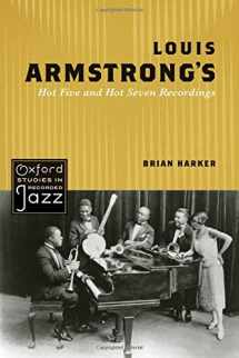 9780195388411-0195388410-Louis Armstrong's Hot Five and Hot Seven Recordings (Oxford Studies in Recorded Jazz)