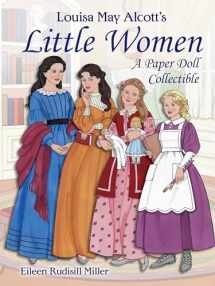 9780486837970-0486837971-Louisa May Alcott's Little Women: A Paper Doll Collectible (Dover Paper Dolls)