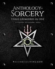 9781790140251-1790140250-Anthology Sorcery: Three Grimoires In One - Volumes 1, 2 & 3