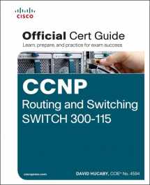 9781587205606-1587205602-CCNP Routing and Switching Switch 300-115 Official Cert Guide