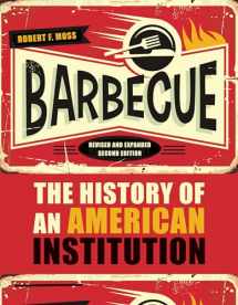 9780817320652-0817320652-Barbecue: The History of an American Institution, Revised and Expanded Second Edition