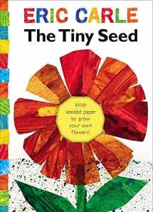 9781416979173-1416979174-The Tiny Seed: With seeded paper to grow your own flowers! (The World of Eric Carle)