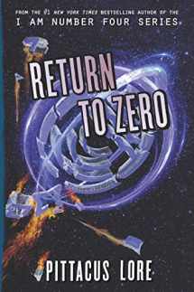 9780062493828-0062493825-Return to Zero (Lorien Legacies Reborn, 3)