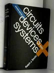 9780471801702-0471801704-Circuits Devices and Systems Edition