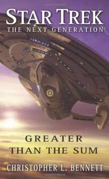 9781416571322-1416571329-Star Trek: The Next Generation: Greater than the Sum