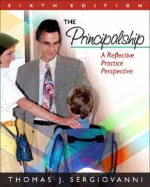 9780205578580-0205578586-The Principalship: A Reflective Practice Perspective, 6th Edition