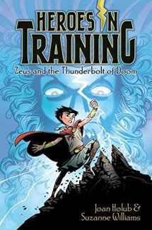 9781442457874-1442457872-Zeus and the Thunderbolt of Doom (1) (Heroes in Training)