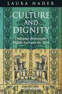 9781118319000-1118319001-Culture and Dignity: Dialogues Between the Middle East and the West