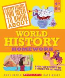 9780439625210-0439625211-Everything You Need to Know About World History Homework (Everything You Need to Know About)