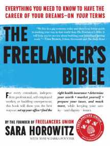 9780761164883-076116488X-The Freelancer's Bible: Everything You Need to Know to Have the Career of Your Dreams―On Your Terms