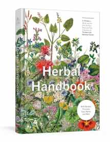 9781524759131-1524759139-Herbal Handbook: 50 Profiles in Words and Art from the Rare Book Collections of The New York Botanical Garden